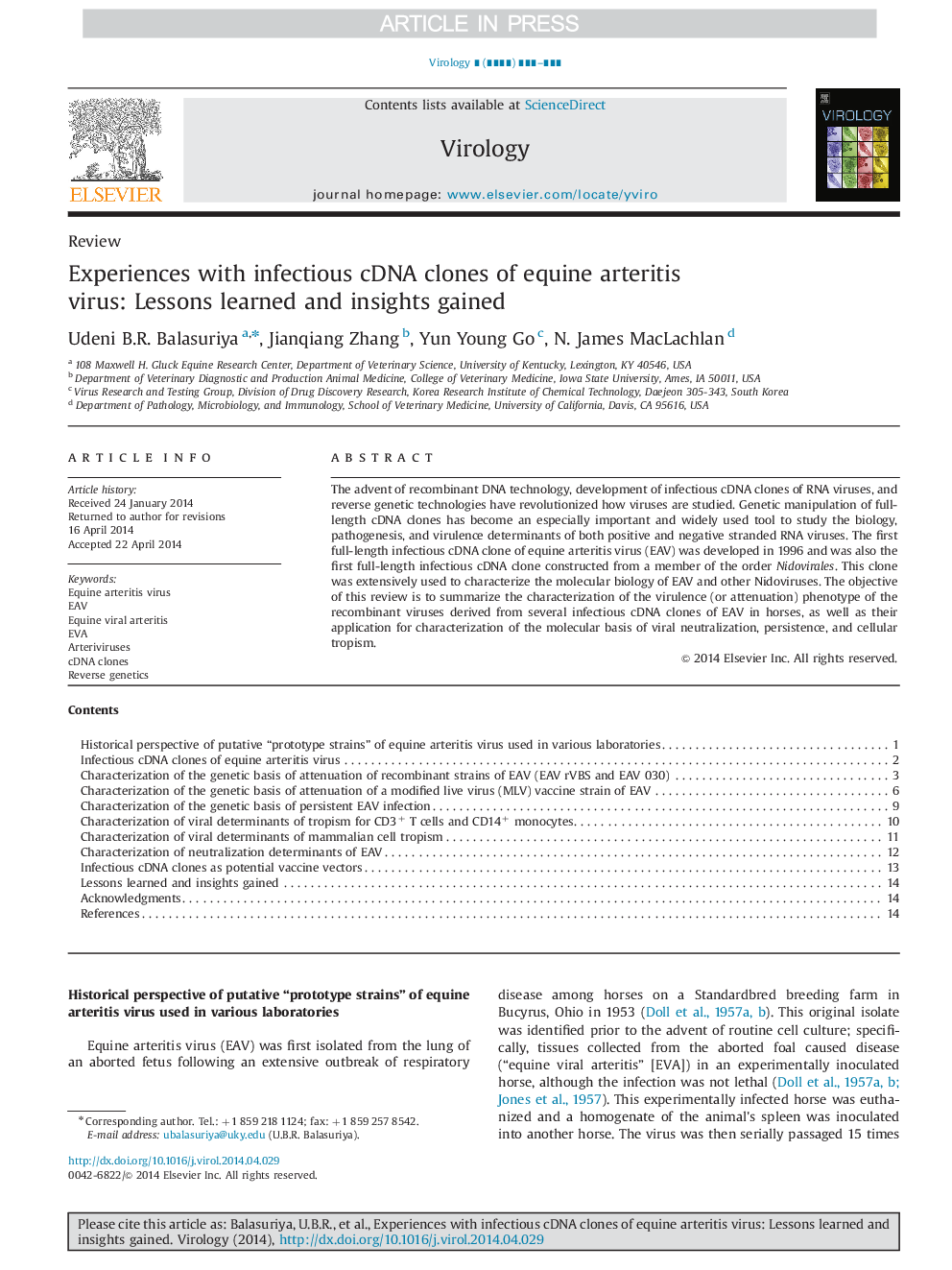 Experiences with infectious cDNA clones of equine arteritis virus: Lessons learned and insights gained