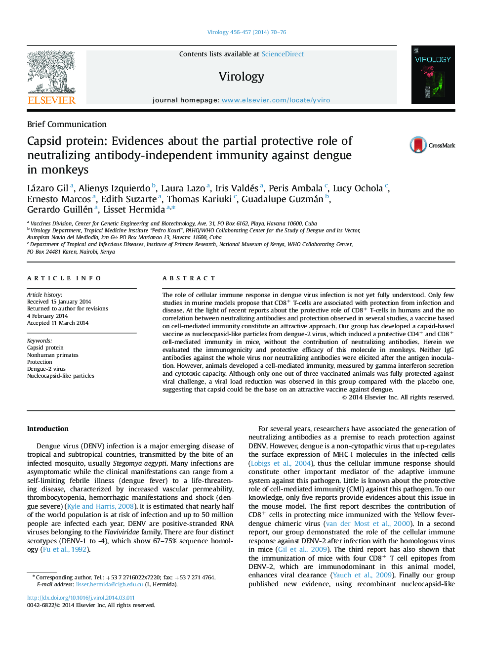 Capsid protein: Evidences about the partial protective role of neutralizing antibody-independent immunity against dengue in monkeys