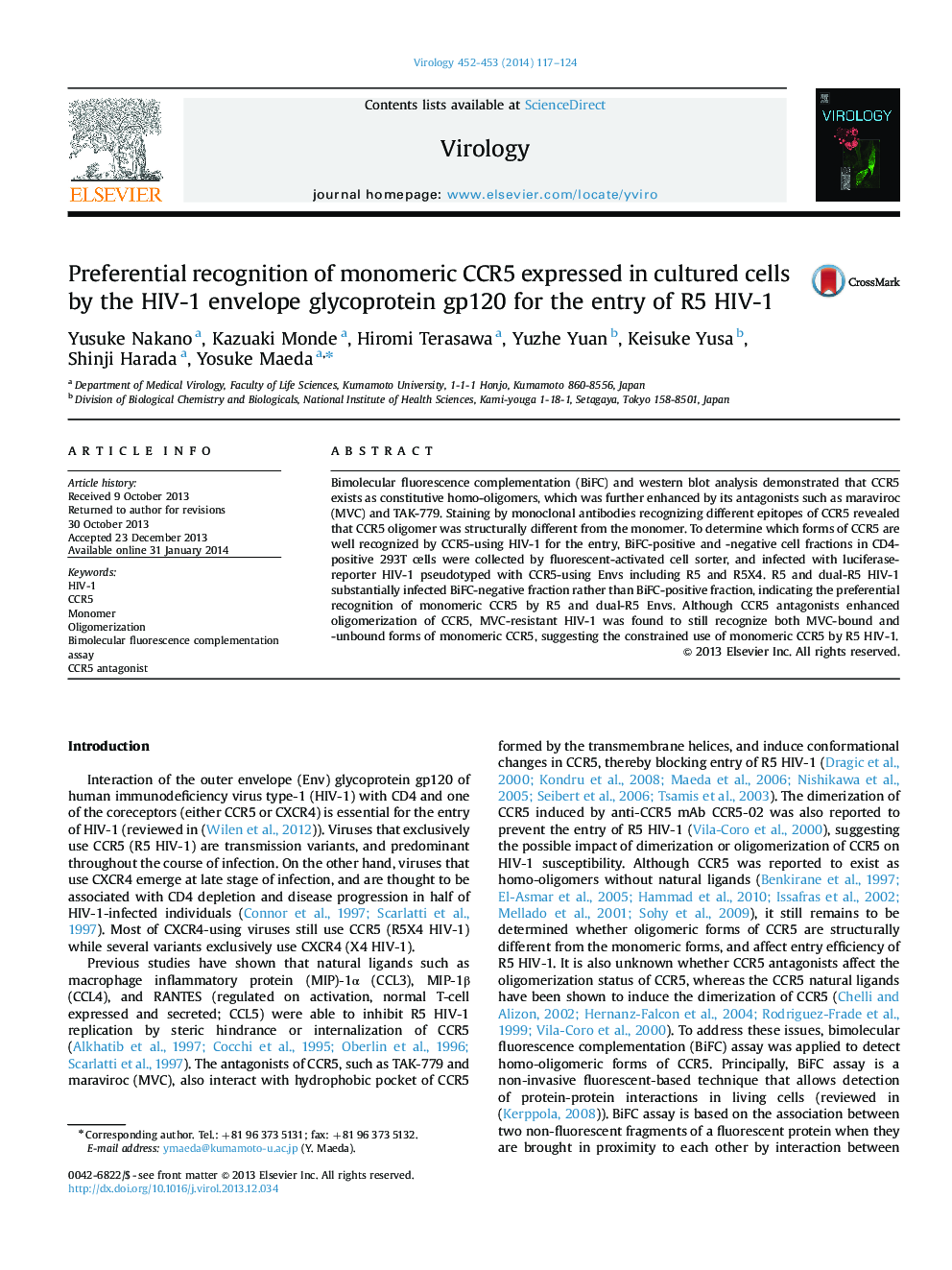 Preferential recognition of monomeric CCR5 expressed in cultured cells by the HIV-1 envelope glycoprotein gp120 for the entry of R5 HIV-1