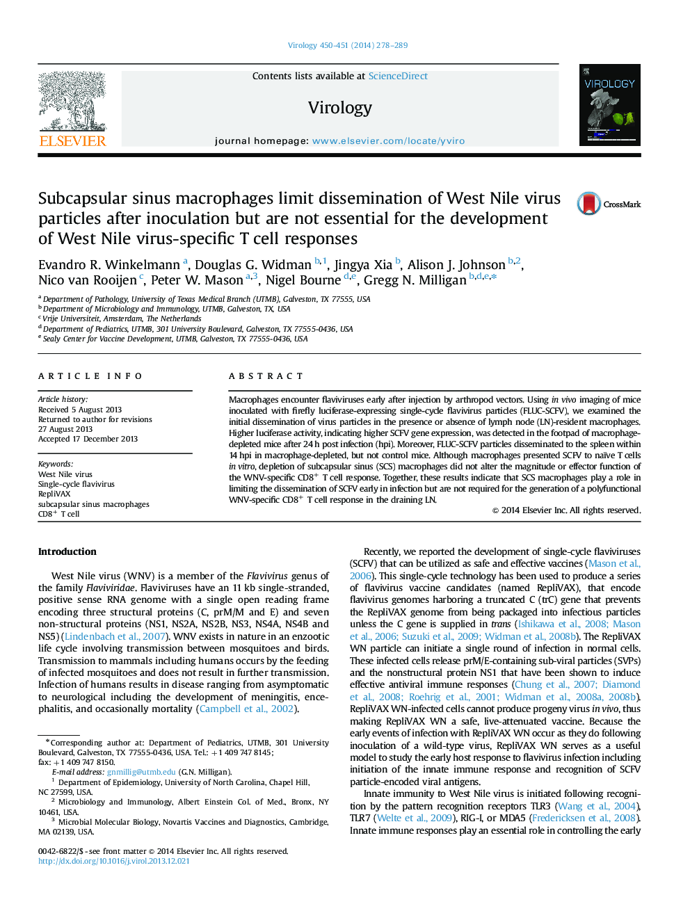 Subcapsular sinus macrophages limit dissemination of West Nile virus particles after inoculation but are not essential for the development of West Nile virus-specific T cell responses