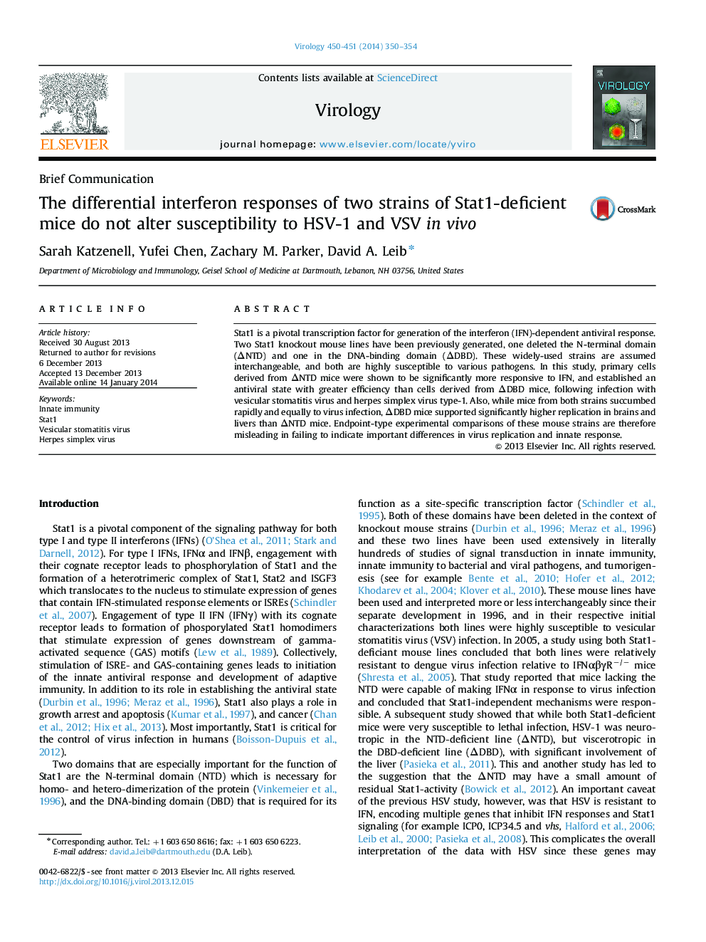 Brief CommunicationThe differential interferon responses of two strains of Stat1-deficient mice do not alter susceptibility to HSV-1 and VSV in vivo