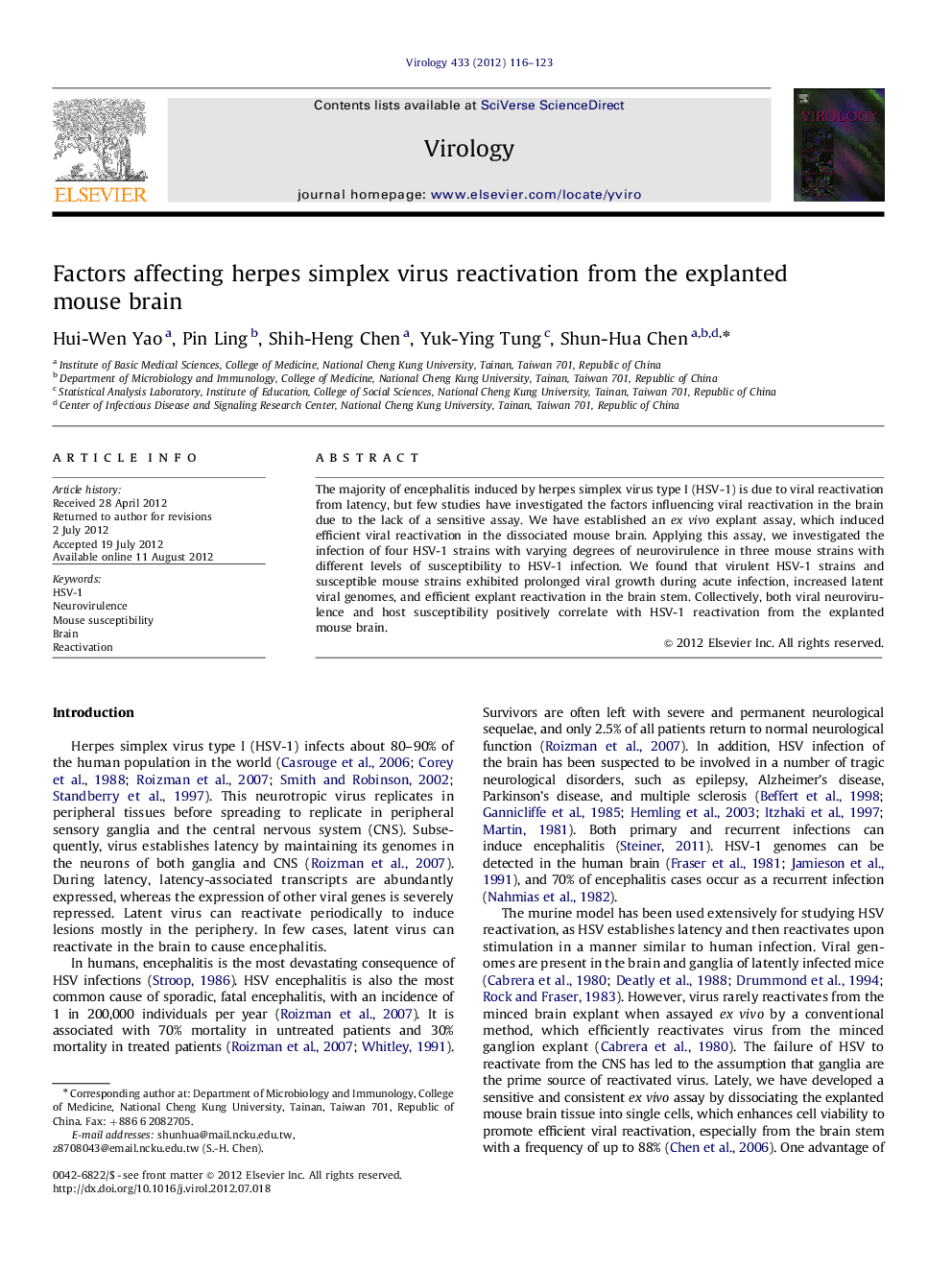 Factors affecting herpes simplex virus reactivation from the explanted mouse brain