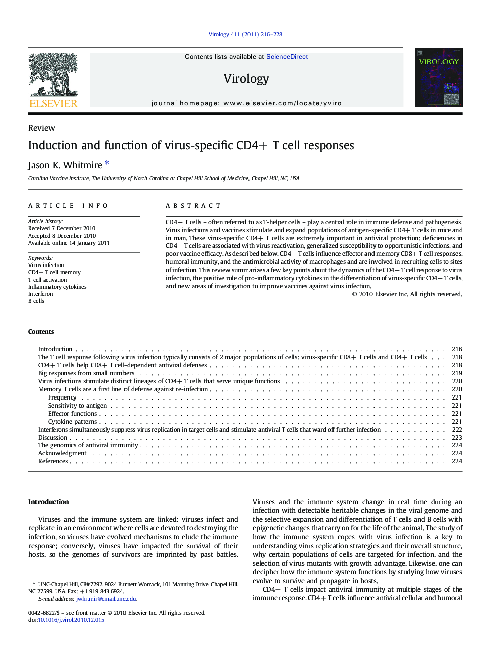 Induction and function of virus-specific CD4+ T cell responses