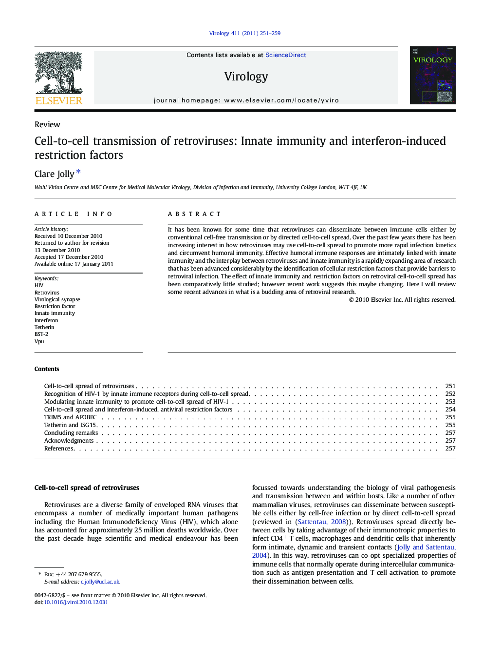 Cell-to-cell transmission of retroviruses: Innate immunity and interferon-induced restriction factors