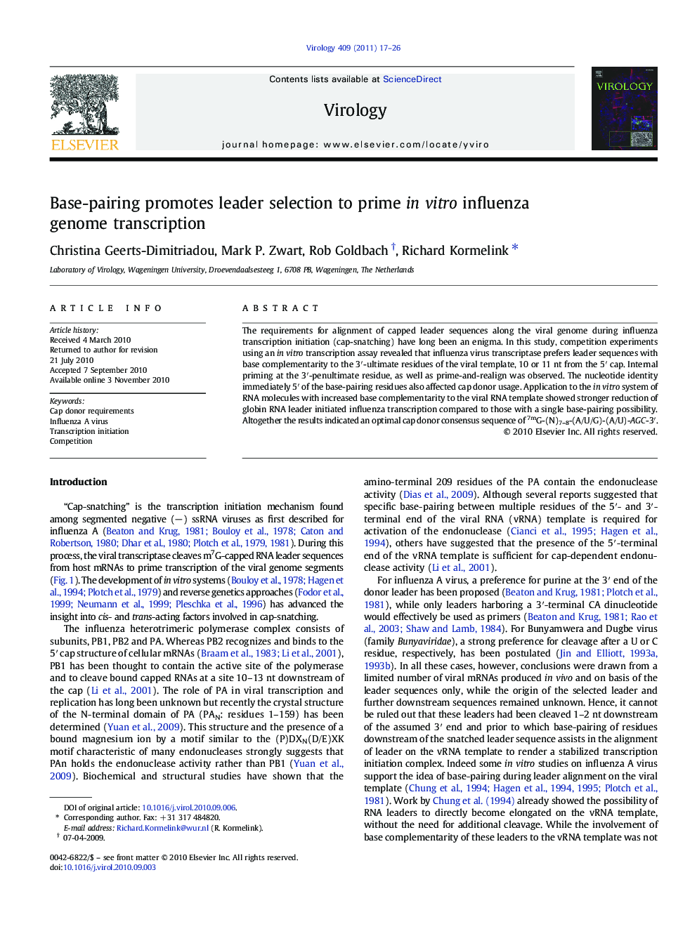 Base-pairing promotes leader selection to prime in vitro influenza genome transcription