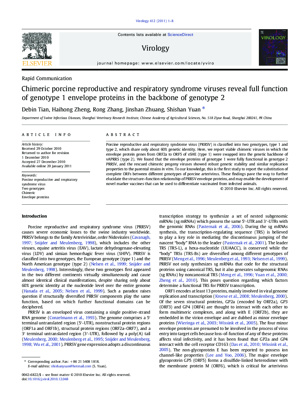 Chimeric porcine reproductive and respiratory syndrome viruses reveal full function of genotype 1 envelope proteins in the backbone of genotype 2