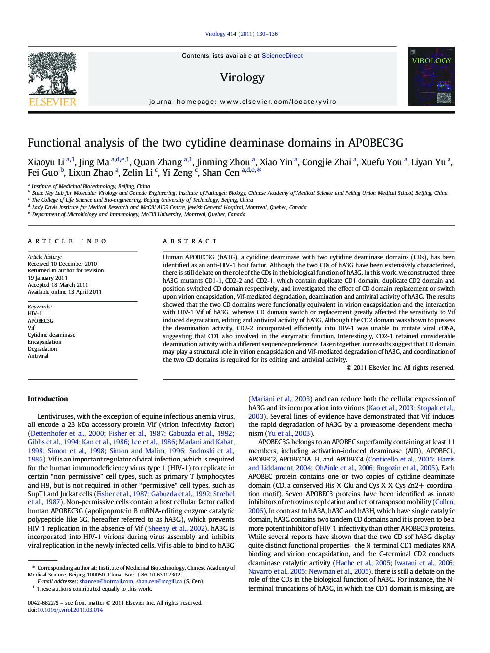 Functional analysis of the two cytidine deaminase domains in APOBEC3G