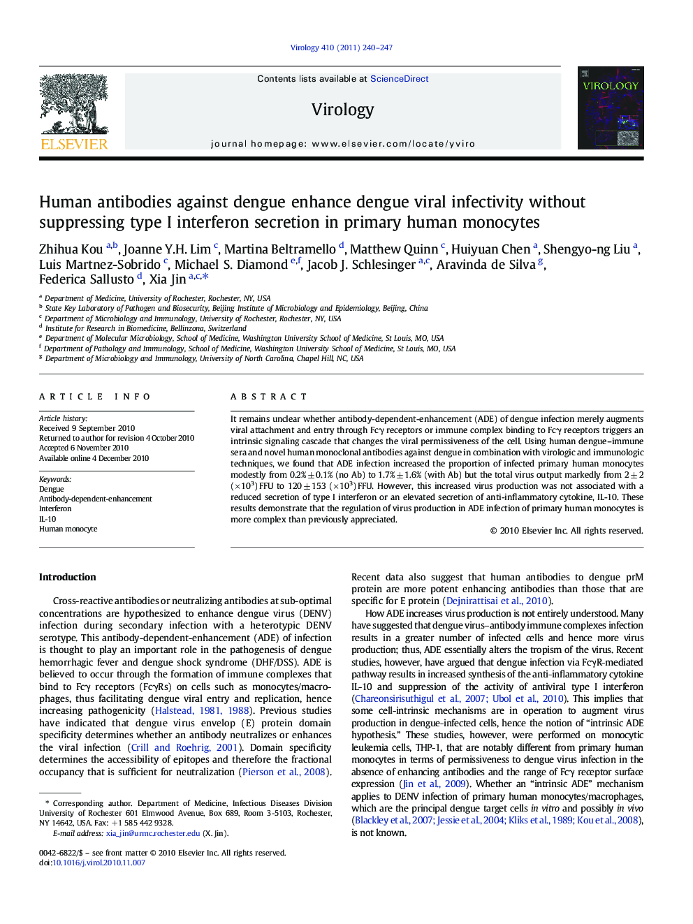 Human antibodies against dengue enhance dengue viral infectivity without suppressing type I interferon secretion in primary human monocytes