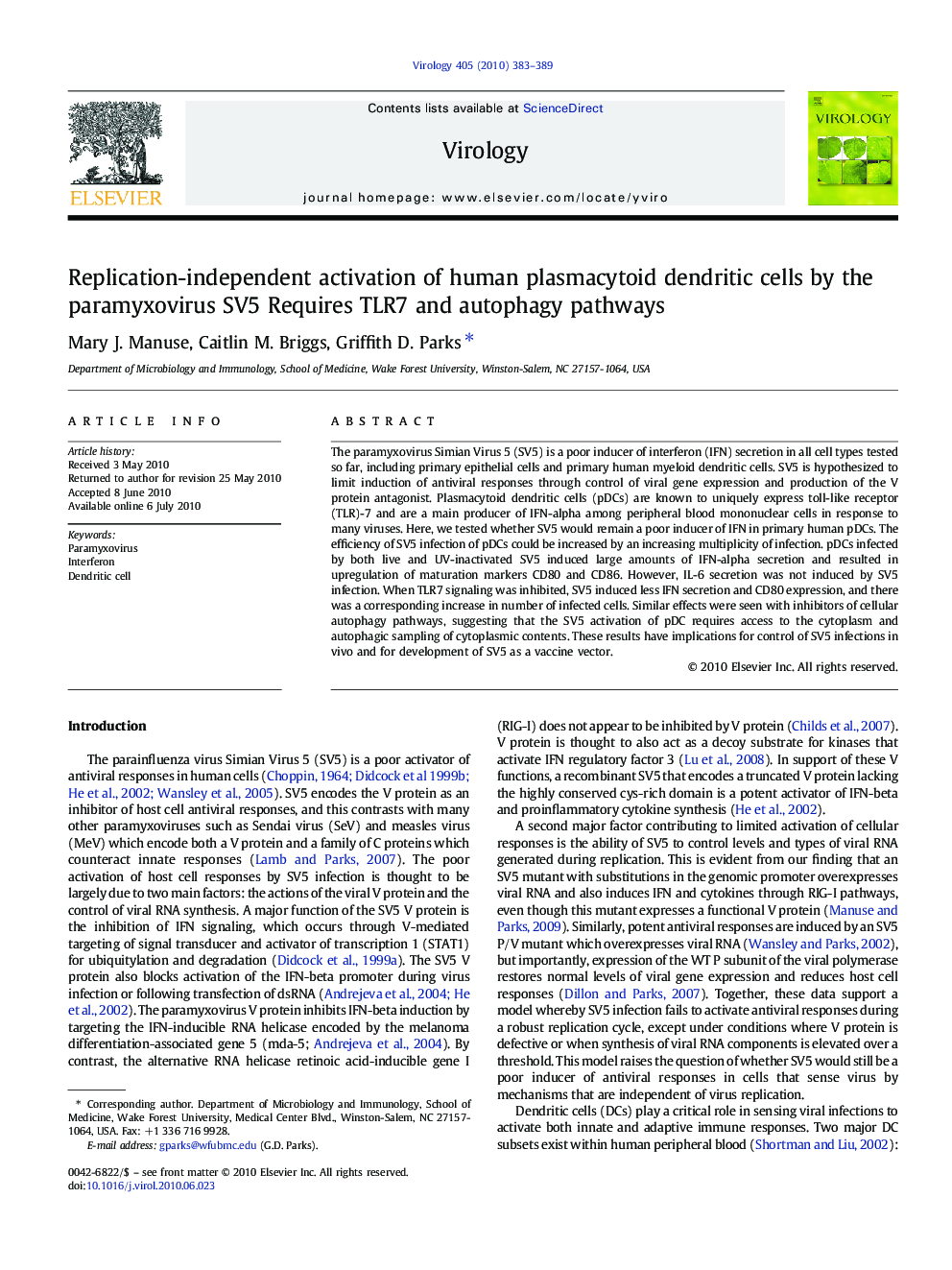 Replication-independent activation of human plasmacytoid dendritic cells by the paramyxovirus SV5 Requires TLR7 and autophagy pathways