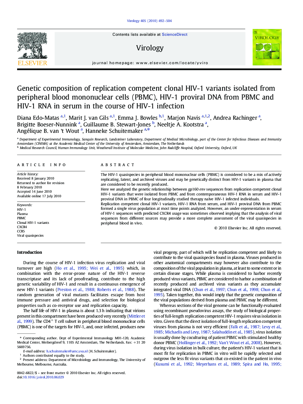 Genetic composition of replication competent clonal HIV-1 variants isolated from peripheral blood mononuclear cells (PBMC), HIV-1 proviral DNA from PBMC and HIV-1 RNA in serum in the course of HIV-1 infection