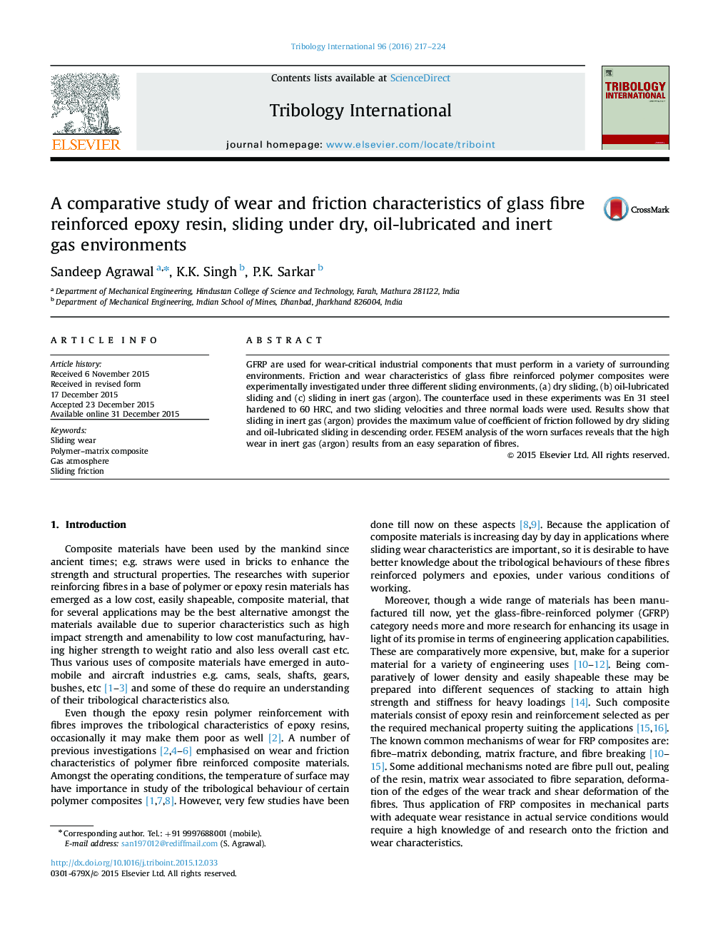 A comparative study of wear and friction characteristics of glass fibre reinforced epoxy resin, sliding under dry, oil-lubricated and inert gas environments