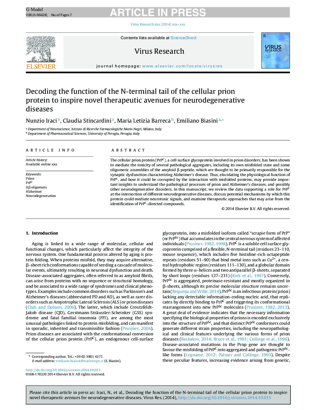 Decoding the function of the N-terminal tail of the cellular prion protein to inspire novel therapeutic avenues for neurodegenerative diseases