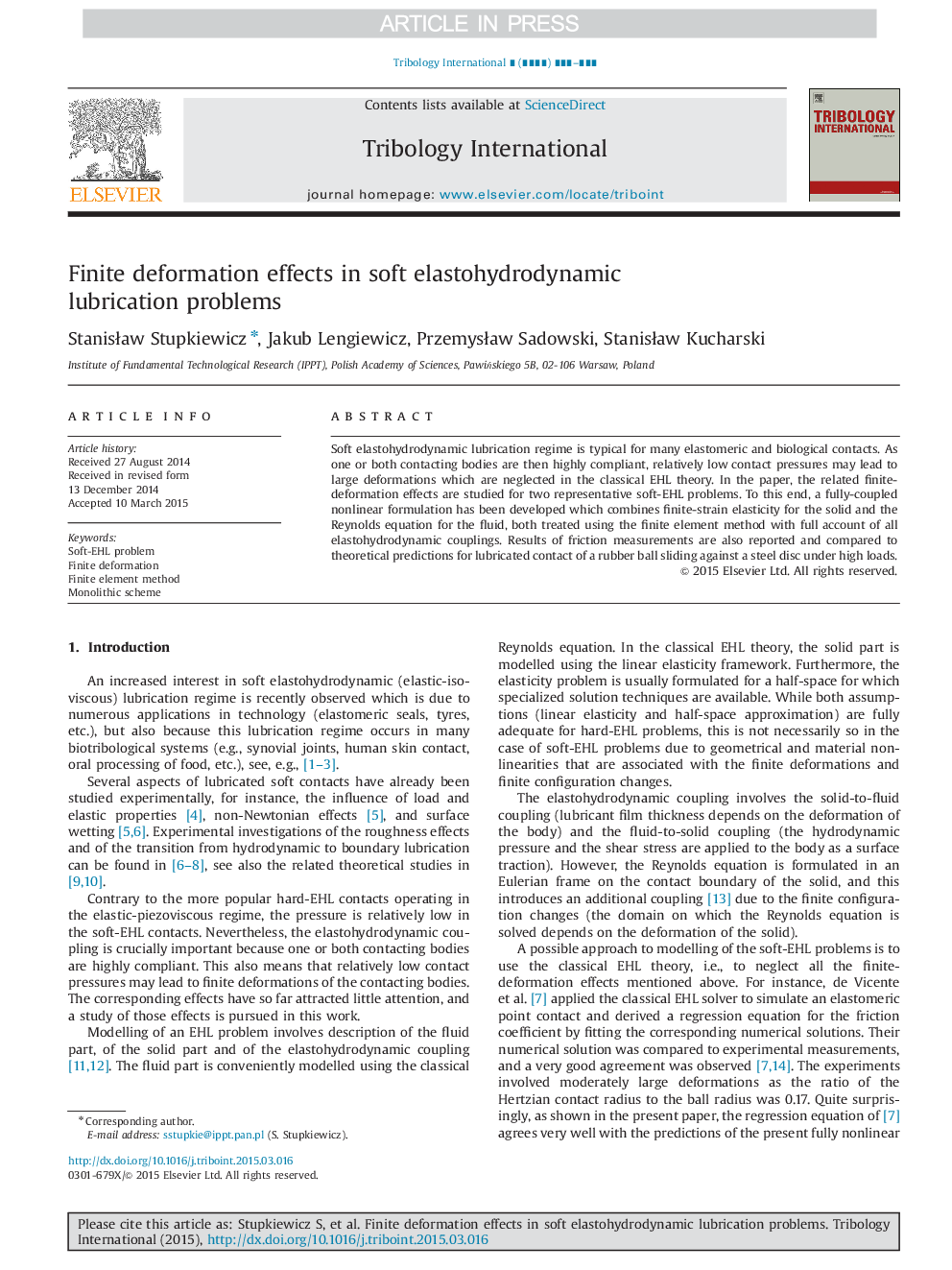 Finite deformation effects in soft elastohydrodynamic lubrication problems