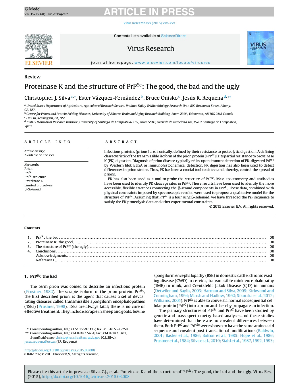 Proteinase K and the structure of PrPSc: The good, the bad and the ugly