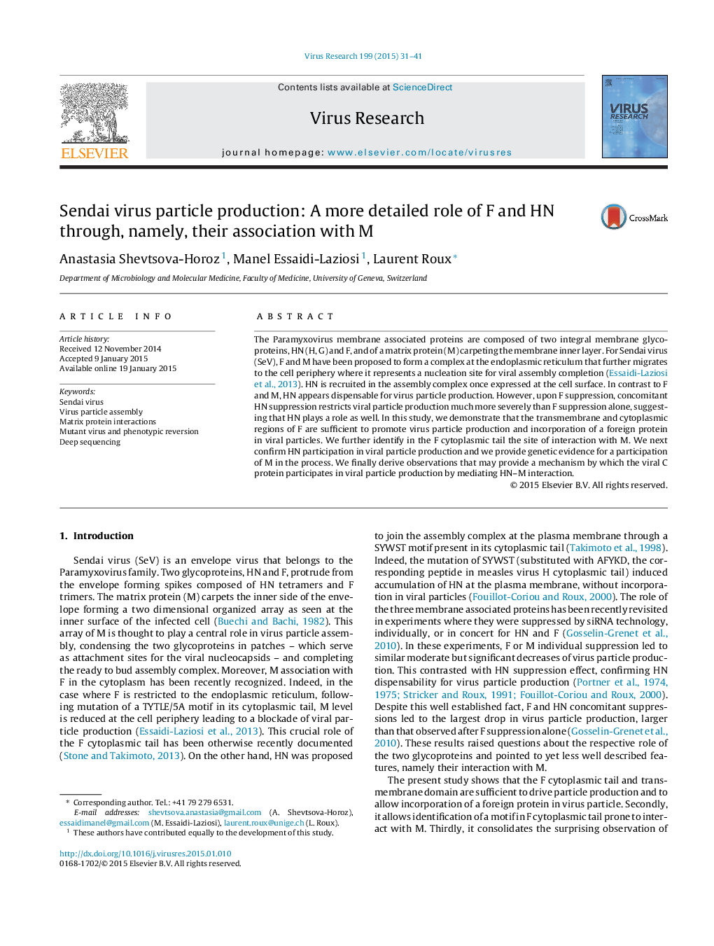 Sendai virus particle production: A more detailed role of F and HN through, namely, their association with M