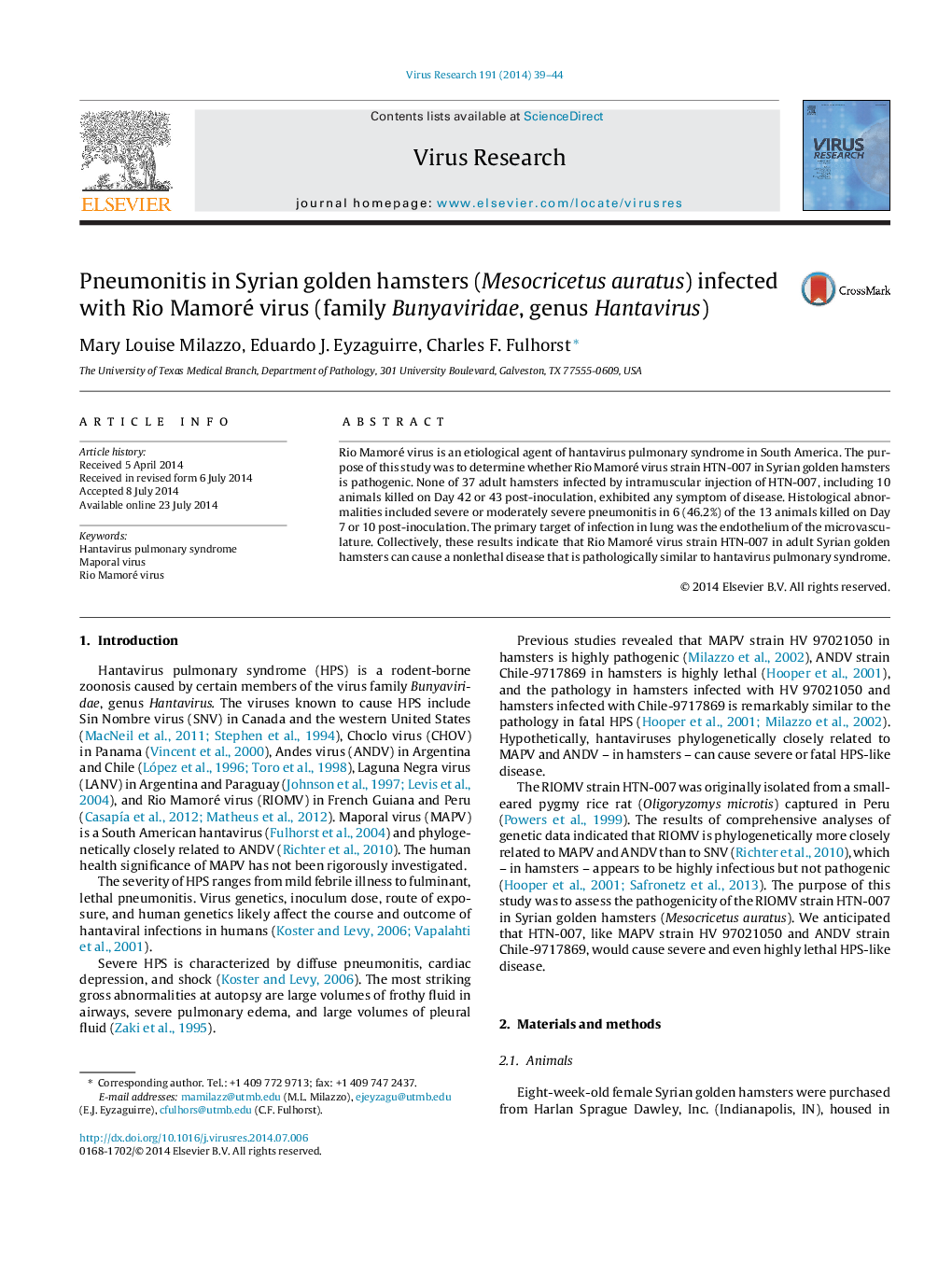 Pneumonitis in Syrian golden hamsters (Mesocricetus auratus) infected with Rio Mamoré virus (family Bunyaviridae, genus Hantavirus)