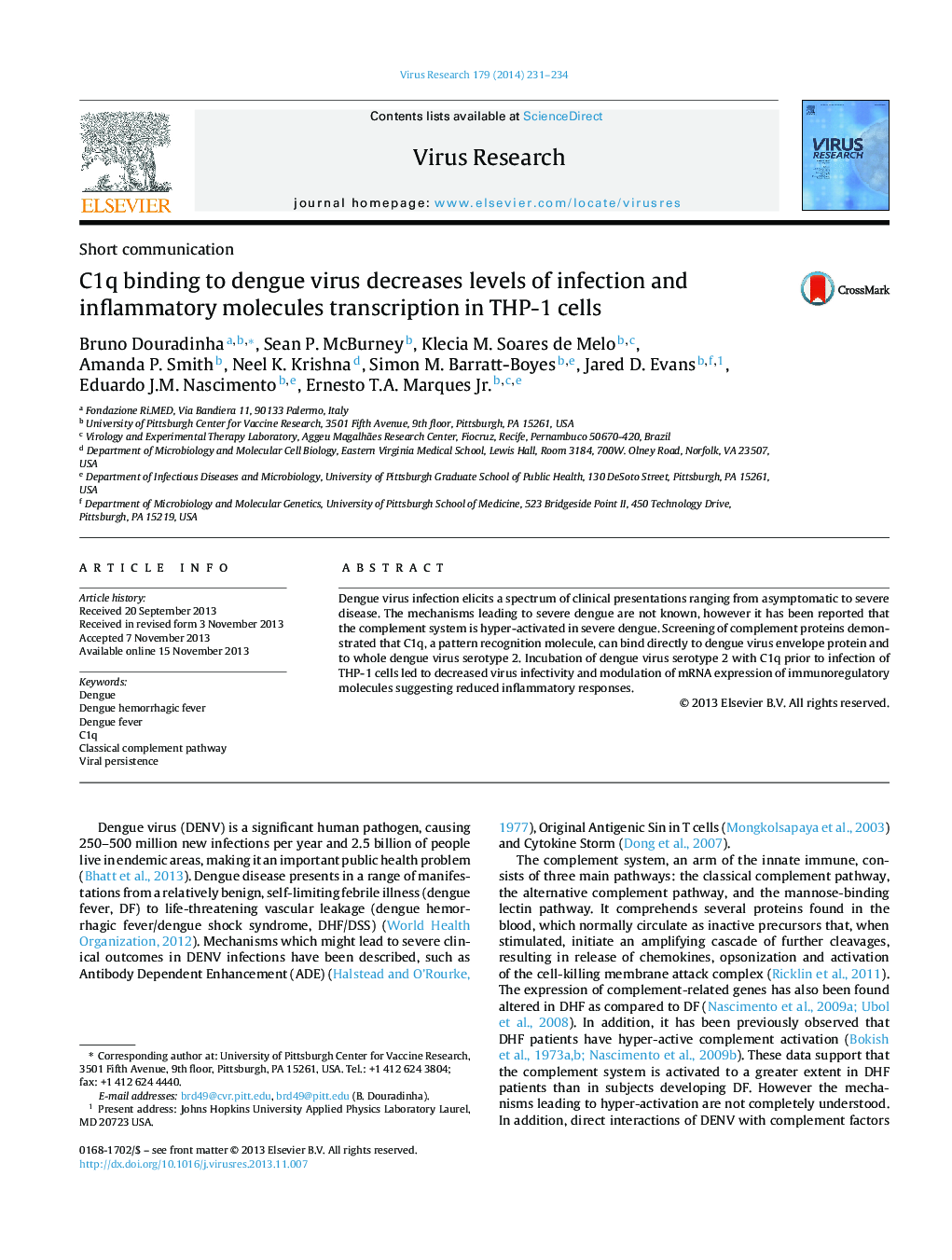 C1q binding to dengue virus decreases levels of infection and inflammatory molecules transcription in THP-1 cells