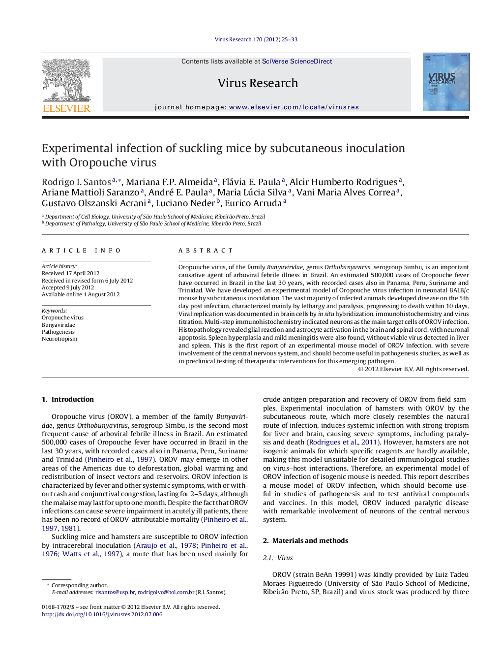 Experimental infection of suckling mice by subcutaneous inoculation with Oropouche virus