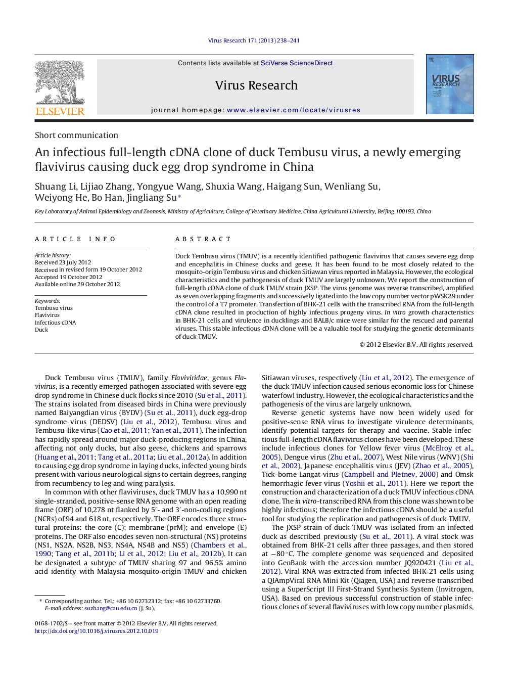 An infectious full-length cDNA clone of duck Tembusu virus, a newly emerging flavivirus causing duck egg drop syndrome in China