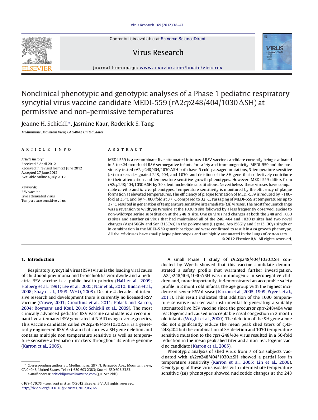 Nonclinical phenotypic and genotypic analyses of a Phase 1 pediatric respiratory syncytial virus vaccine candidate MEDI-559 (rA2cp248/404/1030ÎSH) at permissive and non-permissive temperatures