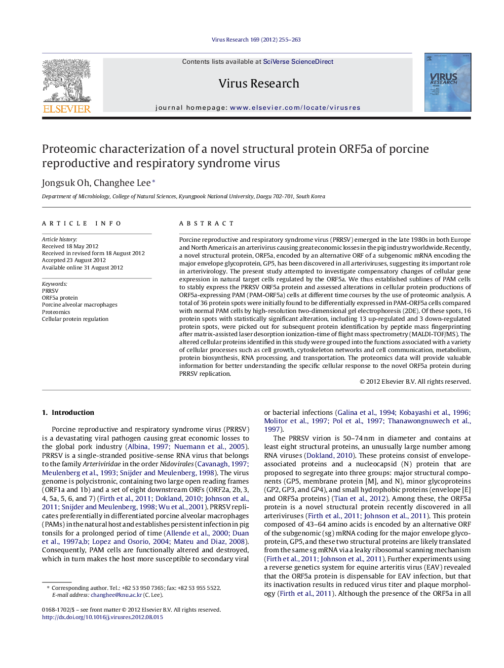 Proteomic characterization of a novel structural protein ORF5a of porcine reproductive and respiratory syndrome virus