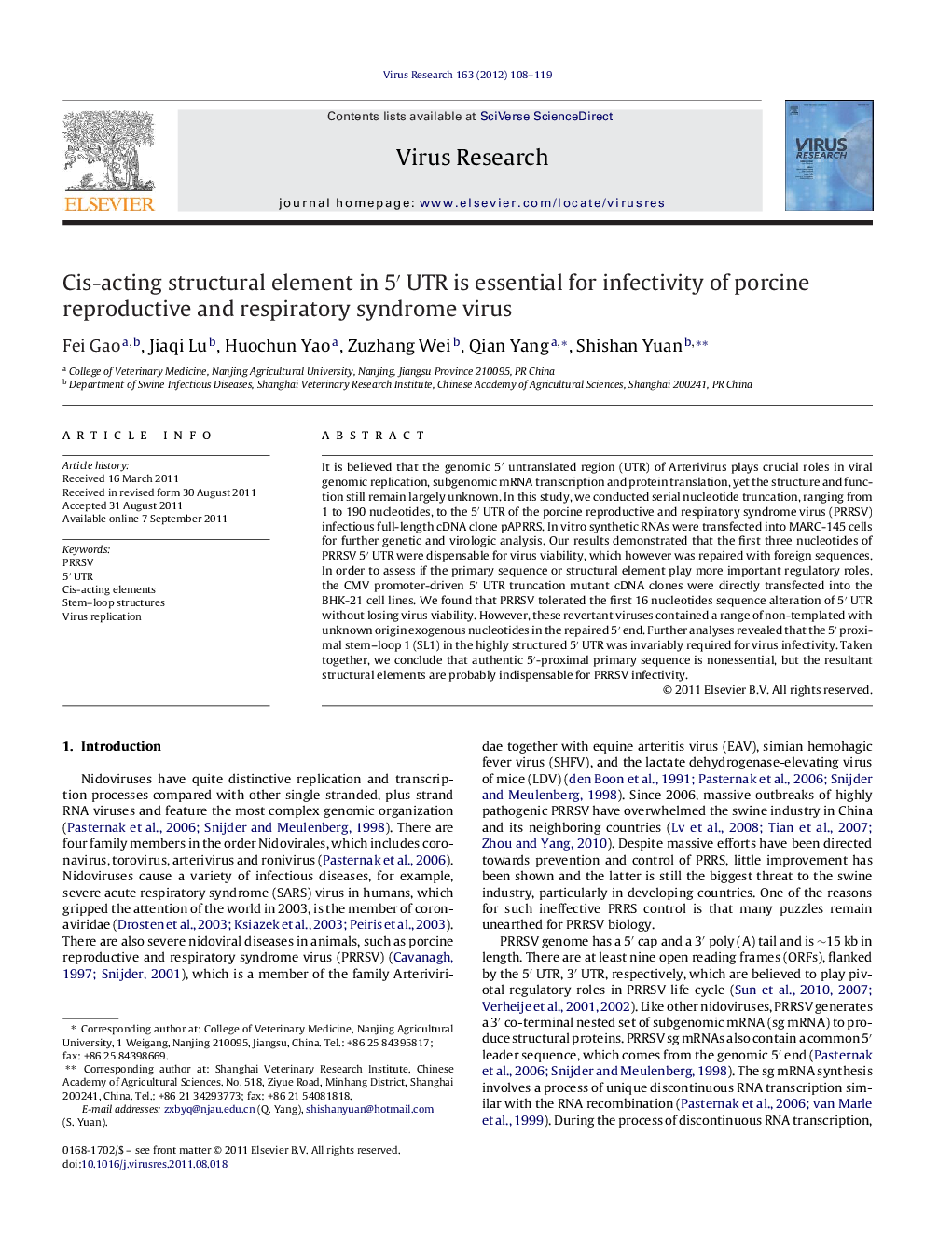 Cis-acting structural element in 5â² UTR is essential for infectivity of porcine reproductive and respiratory syndrome virus