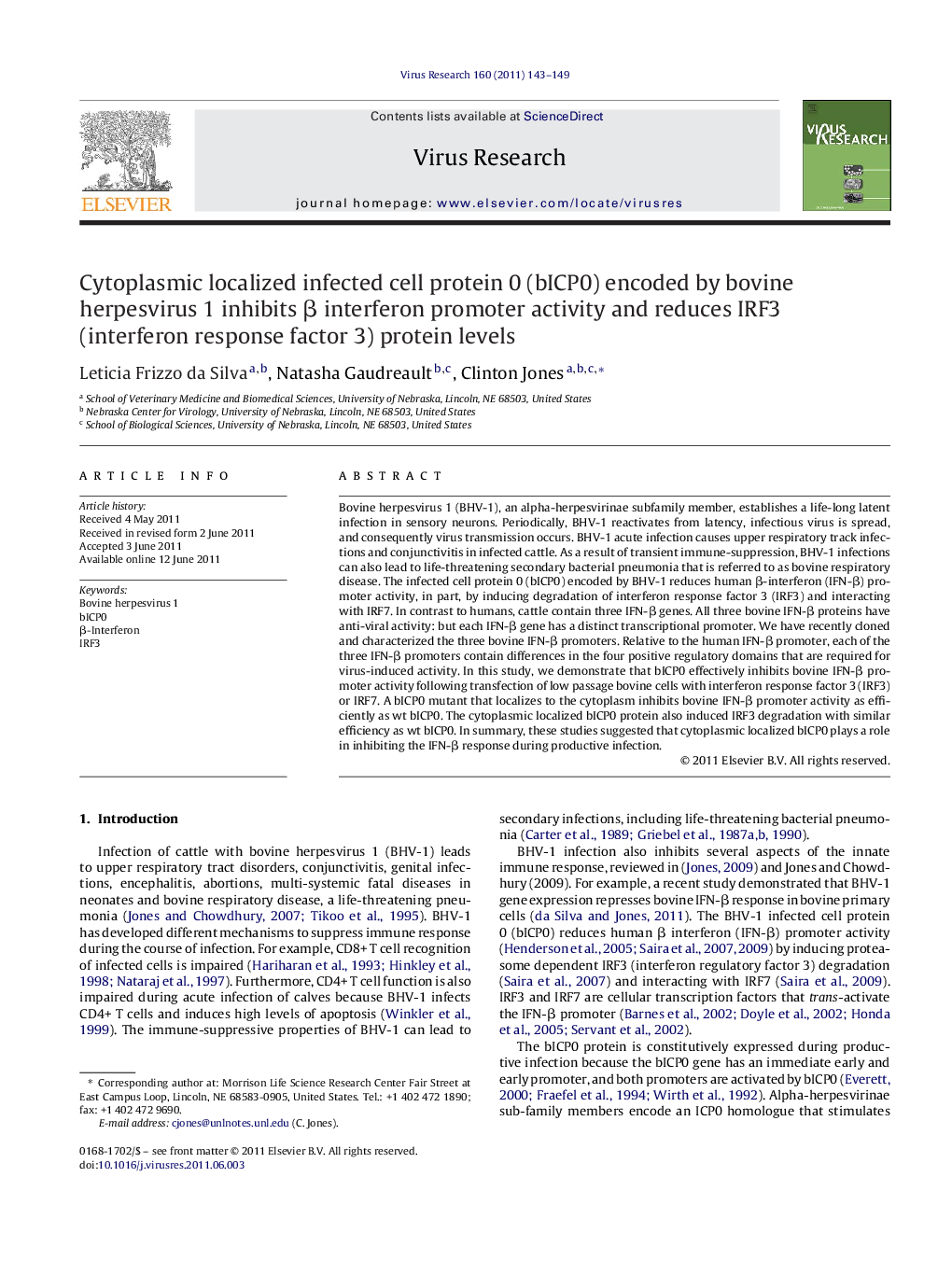 Cytoplasmic localized infected cell protein 0 (bICP0) encoded by bovine herpesvirus 1 inhibits Î² interferon promoter activity and reduces IRF3 (interferon response factor 3) protein levels