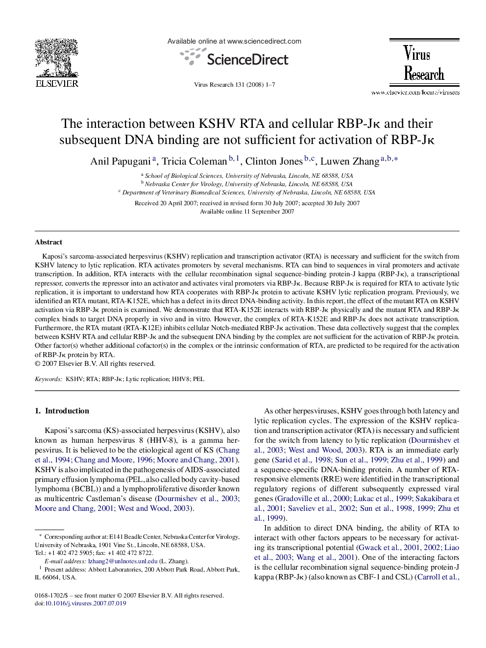 The interaction between KSHV RTA and cellular RBP-JÎº and their subsequent DNA binding are not sufficient for activation of RBP-JÎº