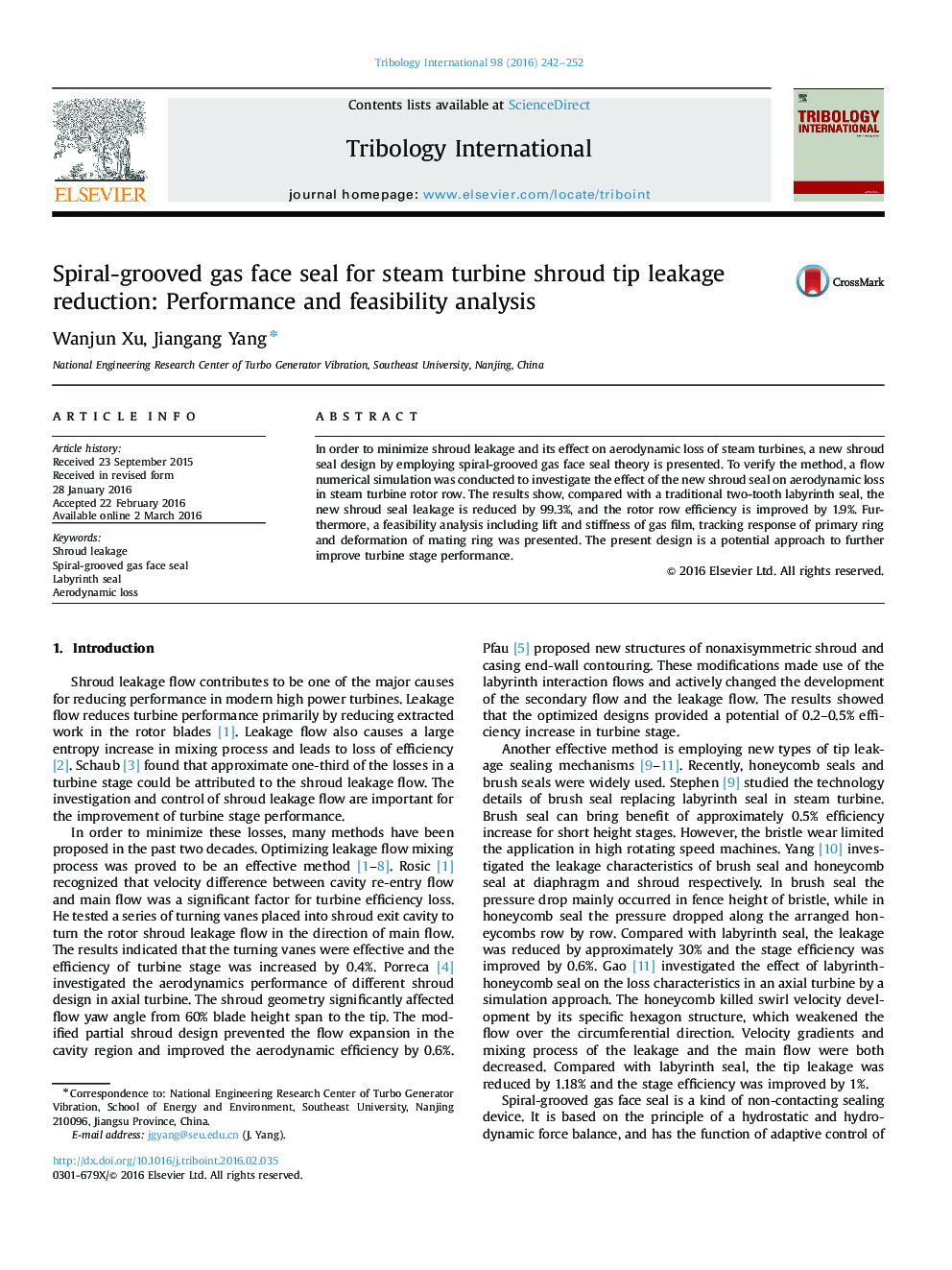 Spiral-grooved gas face seal for steam turbine shroud tip leakage reduction: Performance and feasibility analysis