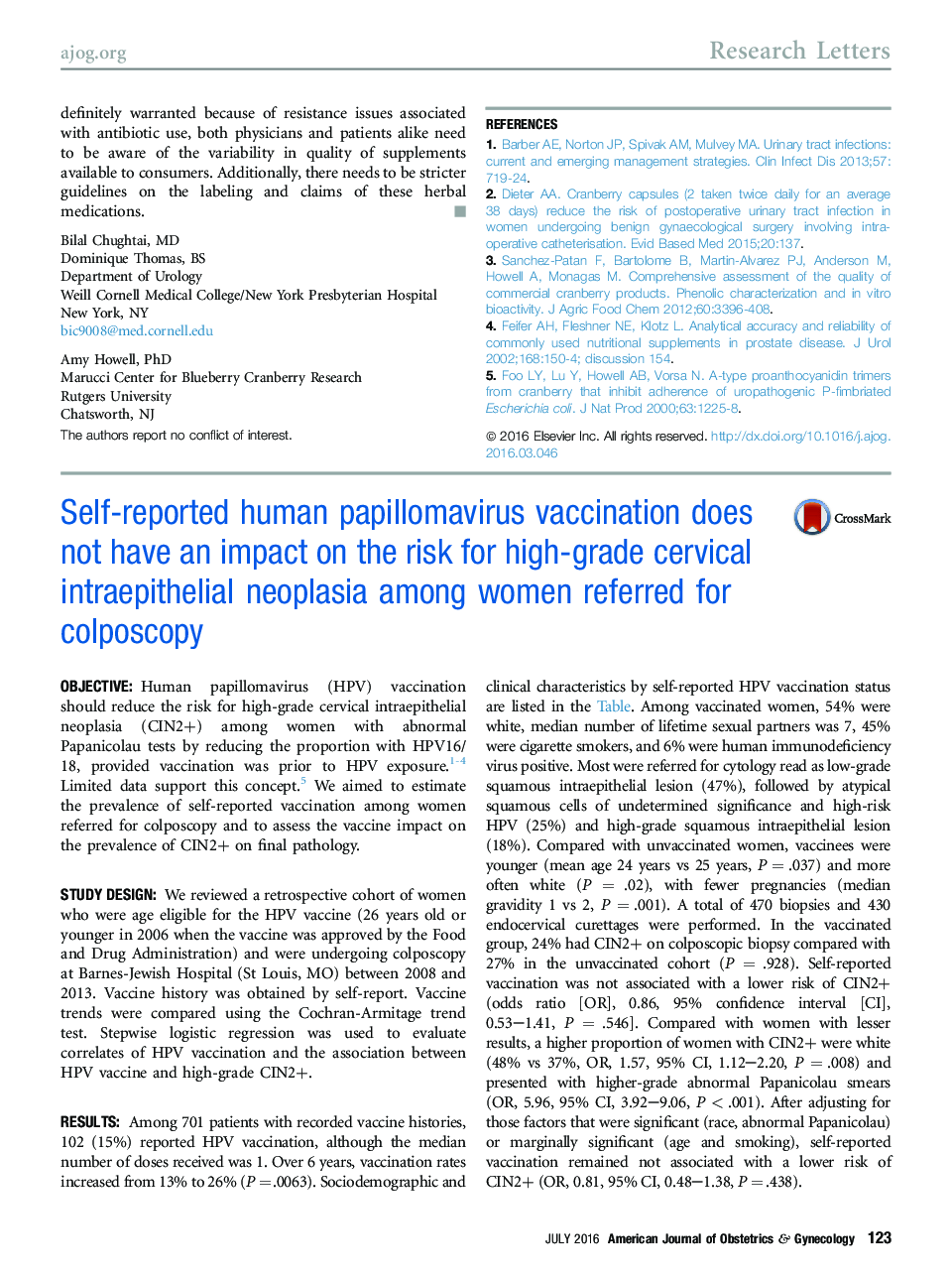 Self-reported human papillomavirus vaccination does not have an impact on the risk for high-grade cervical intraepithelial neoplasia among women referred for colposcopy