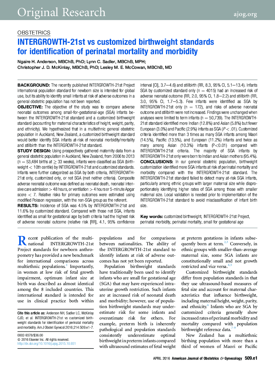 INTERGROWTH-21st vs customized birthweight standards forÂ identification of perinatal mortality and morbidity