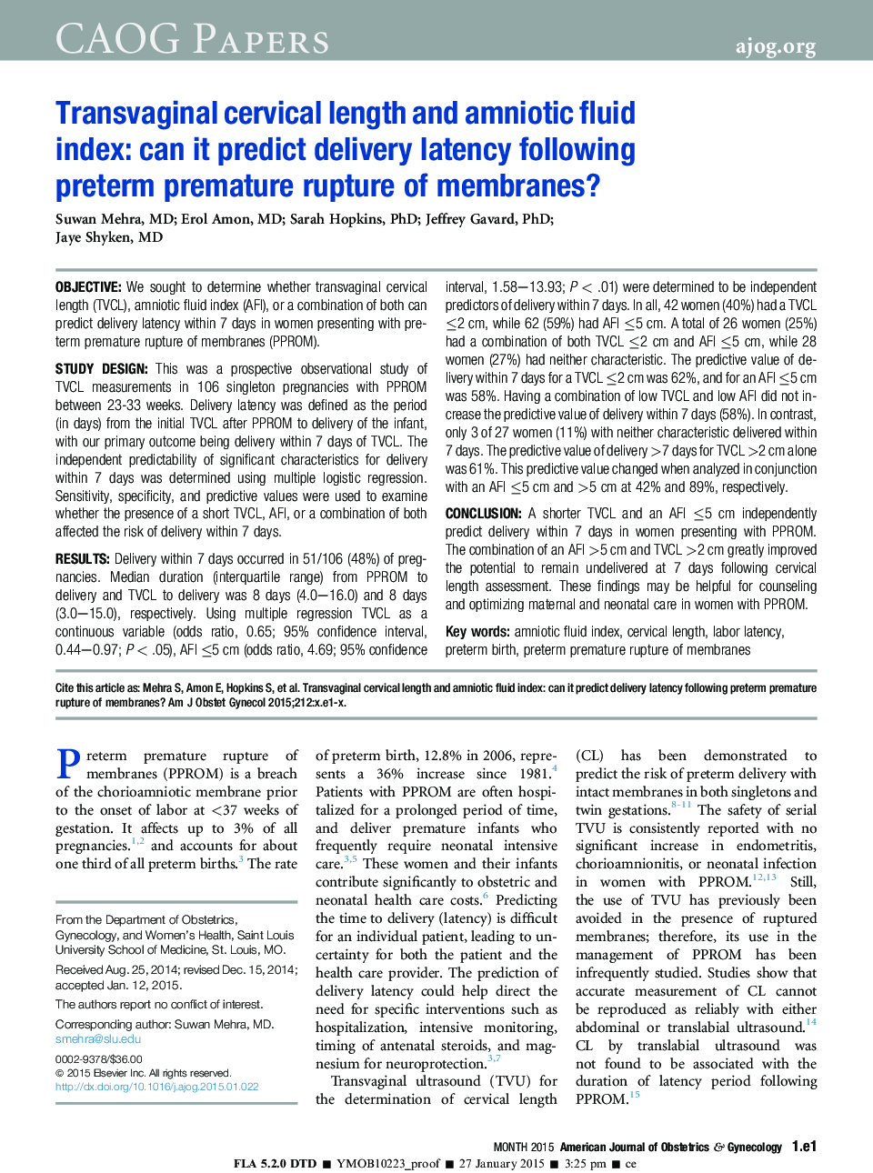 Transvaginal cervical length and amniotic fluid index: can it predict delivery latency following preterm premature rupture of membranes?