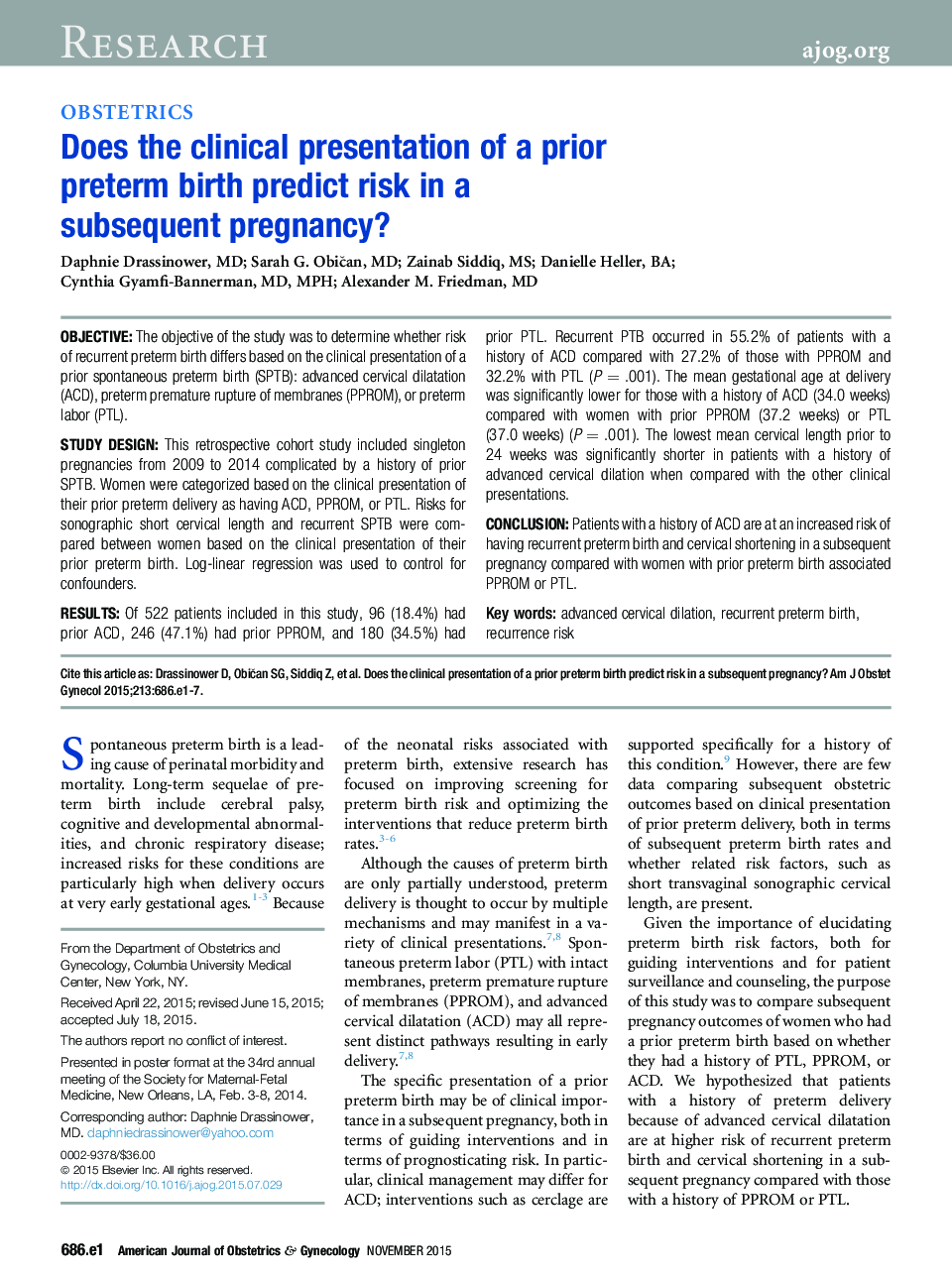 ResearchObstetricsDoes the clinical presentation of a prior preterm birth predict risk in a subsequent pregnancy?