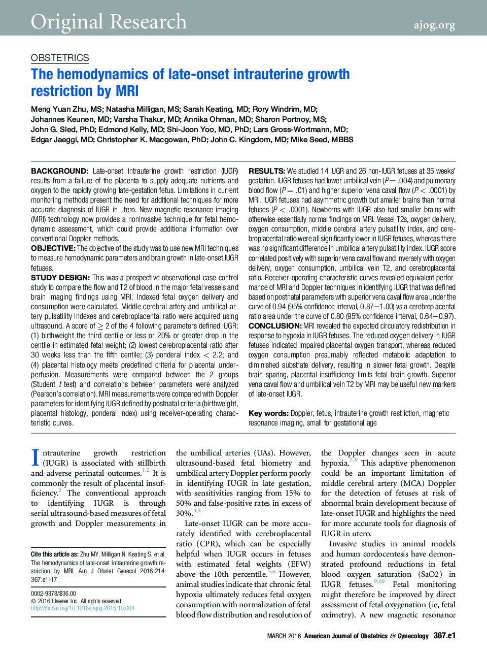 عکس صفحه اول مقاله: The hemodynamics of late-onset intrauterine growth restriction by MRI The hemodynamics of late-onset intrauterine growth restriction by MRI