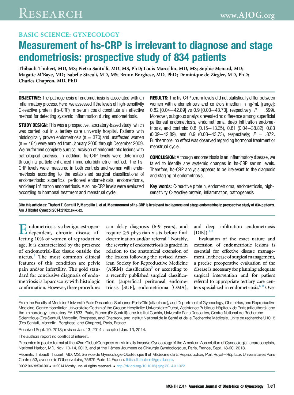 Measurement of hs-CRP is irrelevant to diagnose and stage endometriosis: prospective study of 834 patients