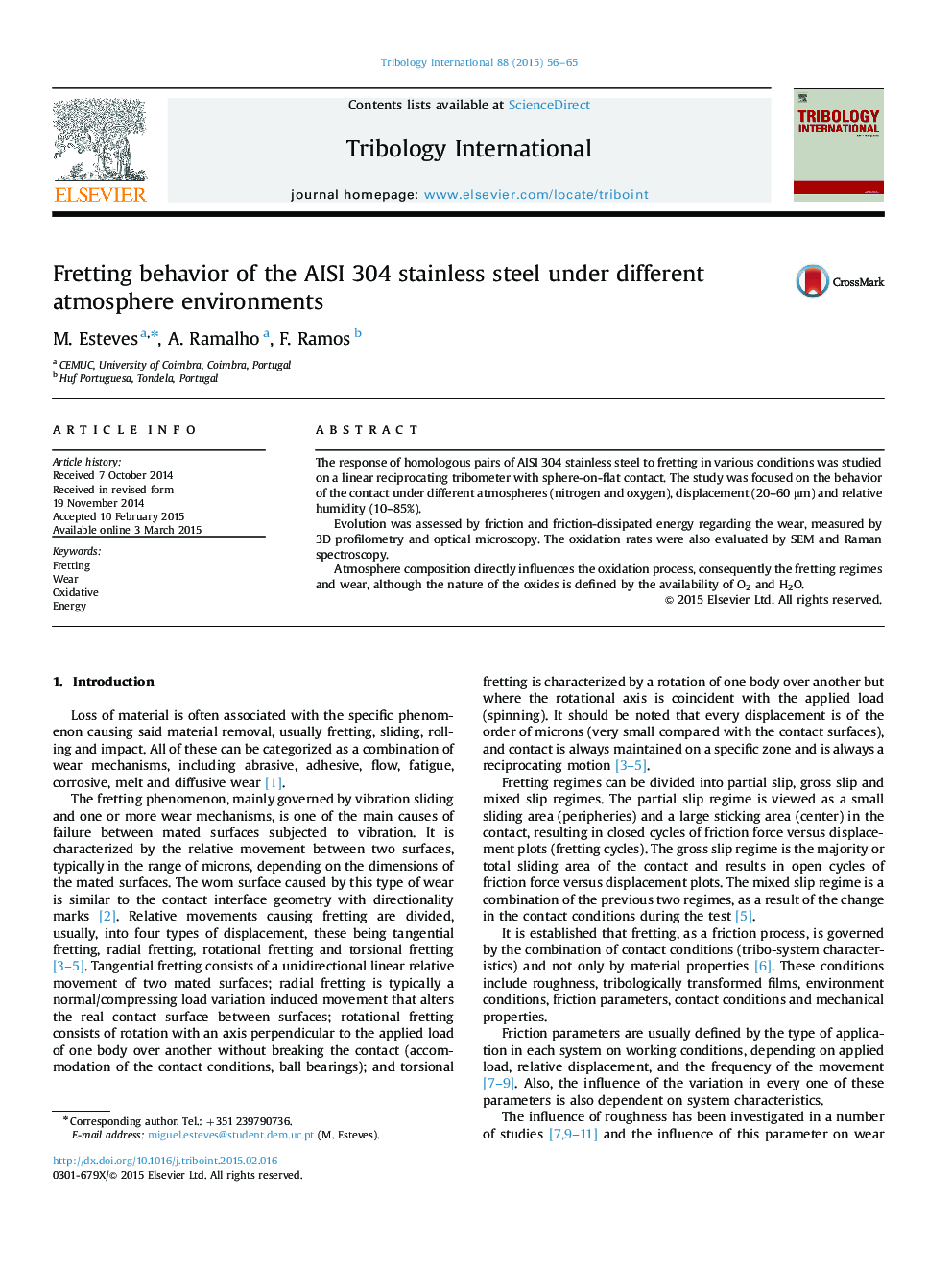 Fretting behavior of the AISI 304 stainless steel under different atmosphere environments