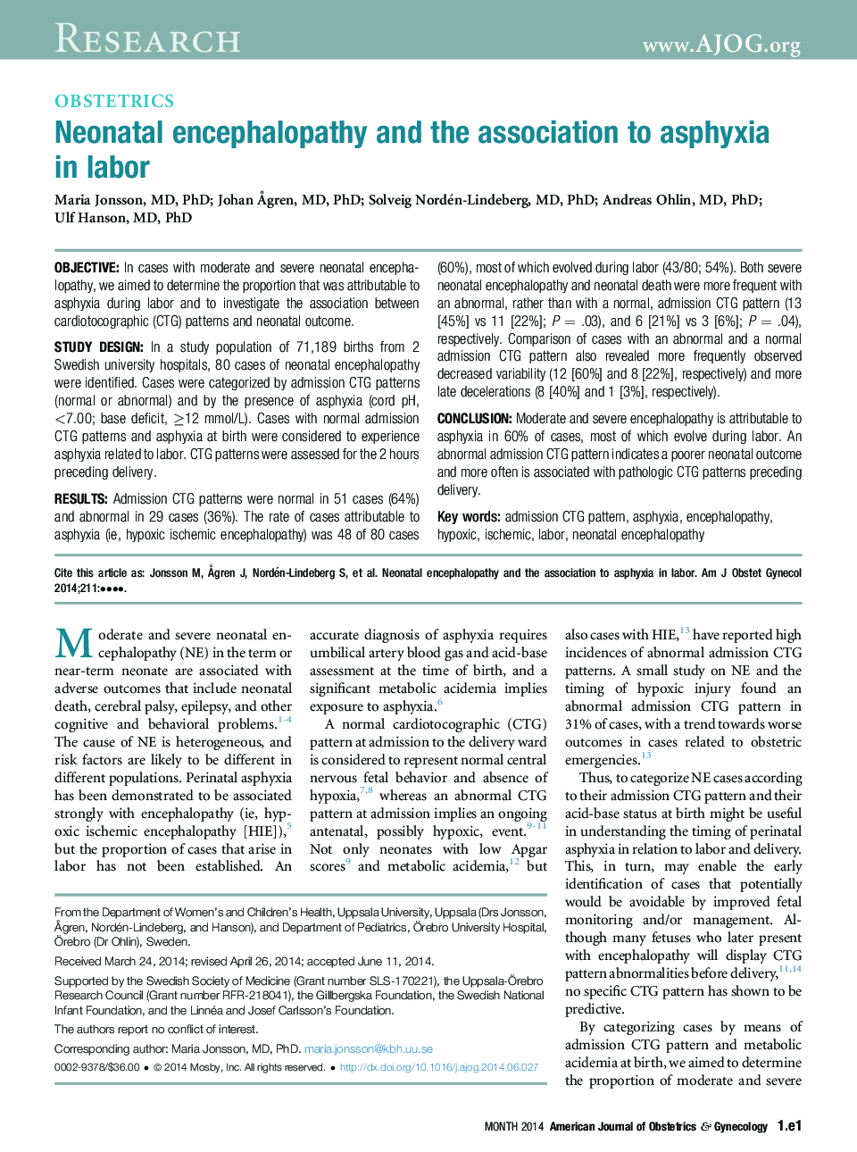 Neonatal encephalopathy and the association to asphyxia inÂ labor