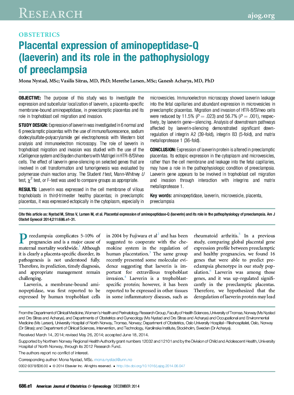 ResearchObstetricsPlacental expression of aminopeptidase-Q (laeverin) and its role in the pathophysiology of preeclampsia