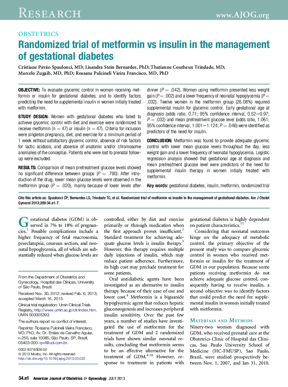 Randomized trial of metformin vs insulin in the management of gestational diabetes