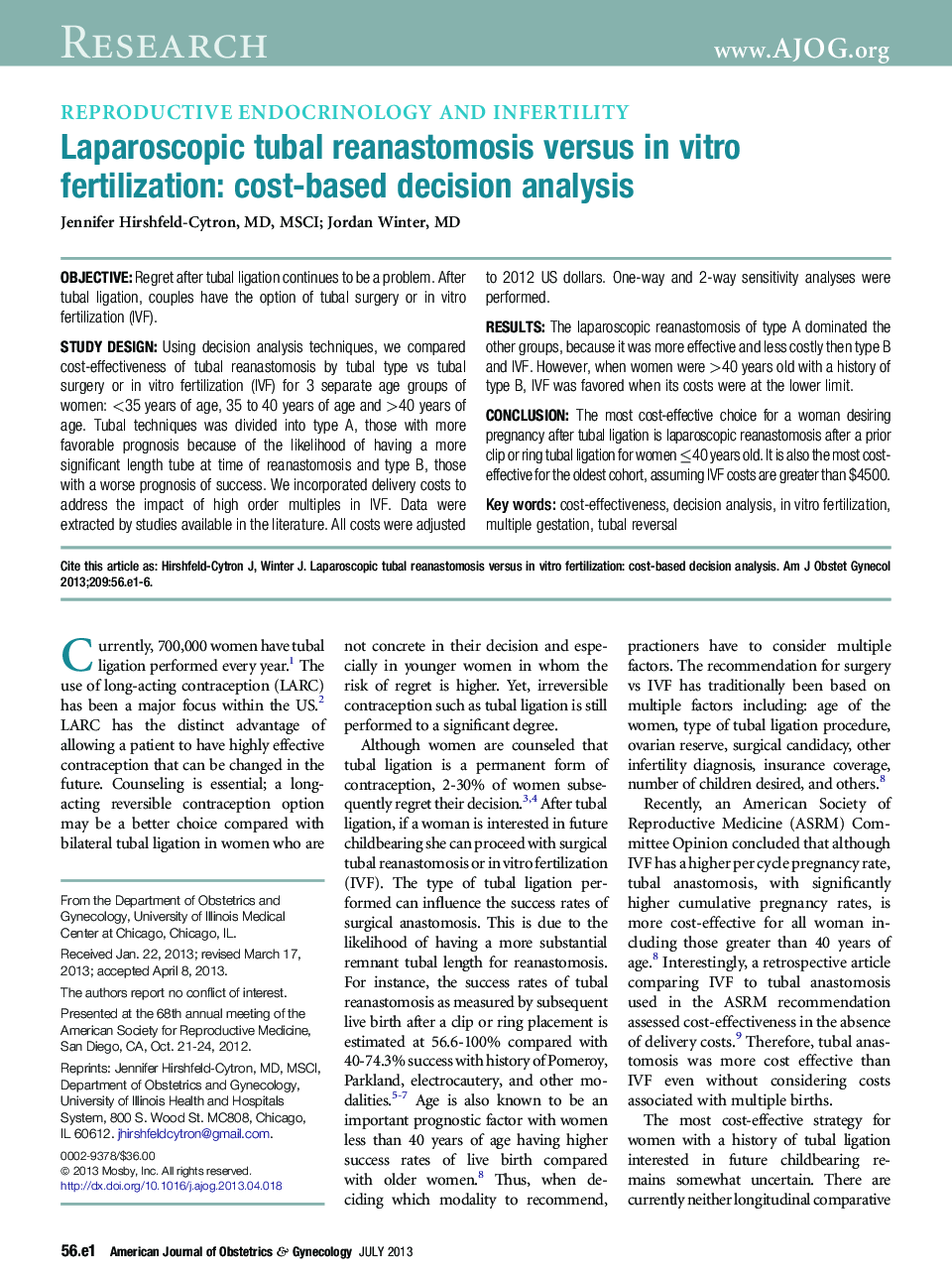 Laparoscopic tubal reanastomosis versus inÂ vitro fertilization: cost-basedÂ decision analysis