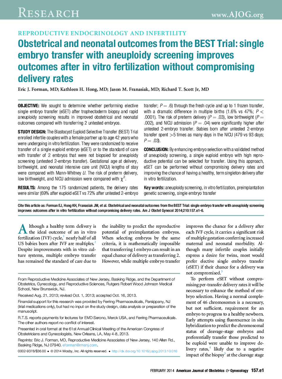 Obstetrical and neonatal outcomes from the BEST Trial: single embryo transfer with aneuploidy screening improves outcomes after inÂ vitro fertilization without compromising delivery rates