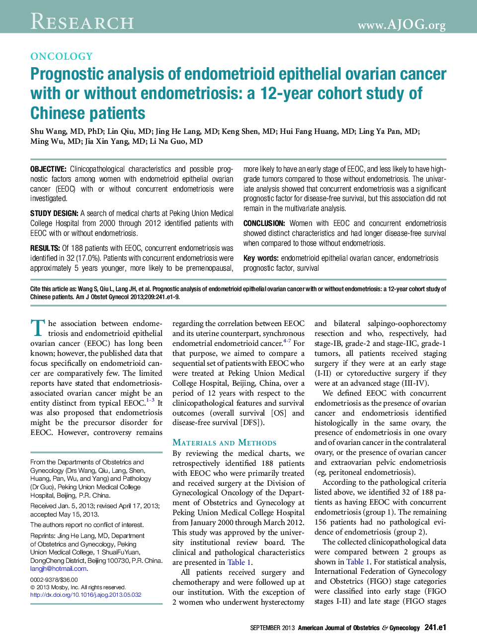 تجزیه و تحلیل پیش آگهی سرطان تخمدان اپیتلیال آندومتریوئید با یا بدون آندومتریوز: یک مطالعه ی کوهورت 12 ساله از بیماران چینی 