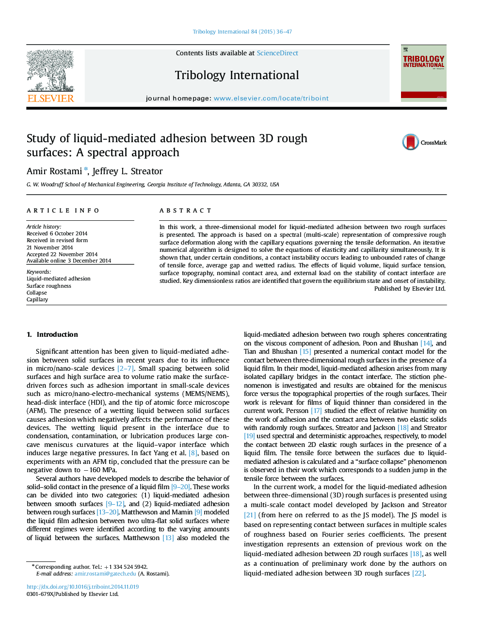 Study of liquid-mediated adhesion between 3D rough surfaces: A spectral approach
