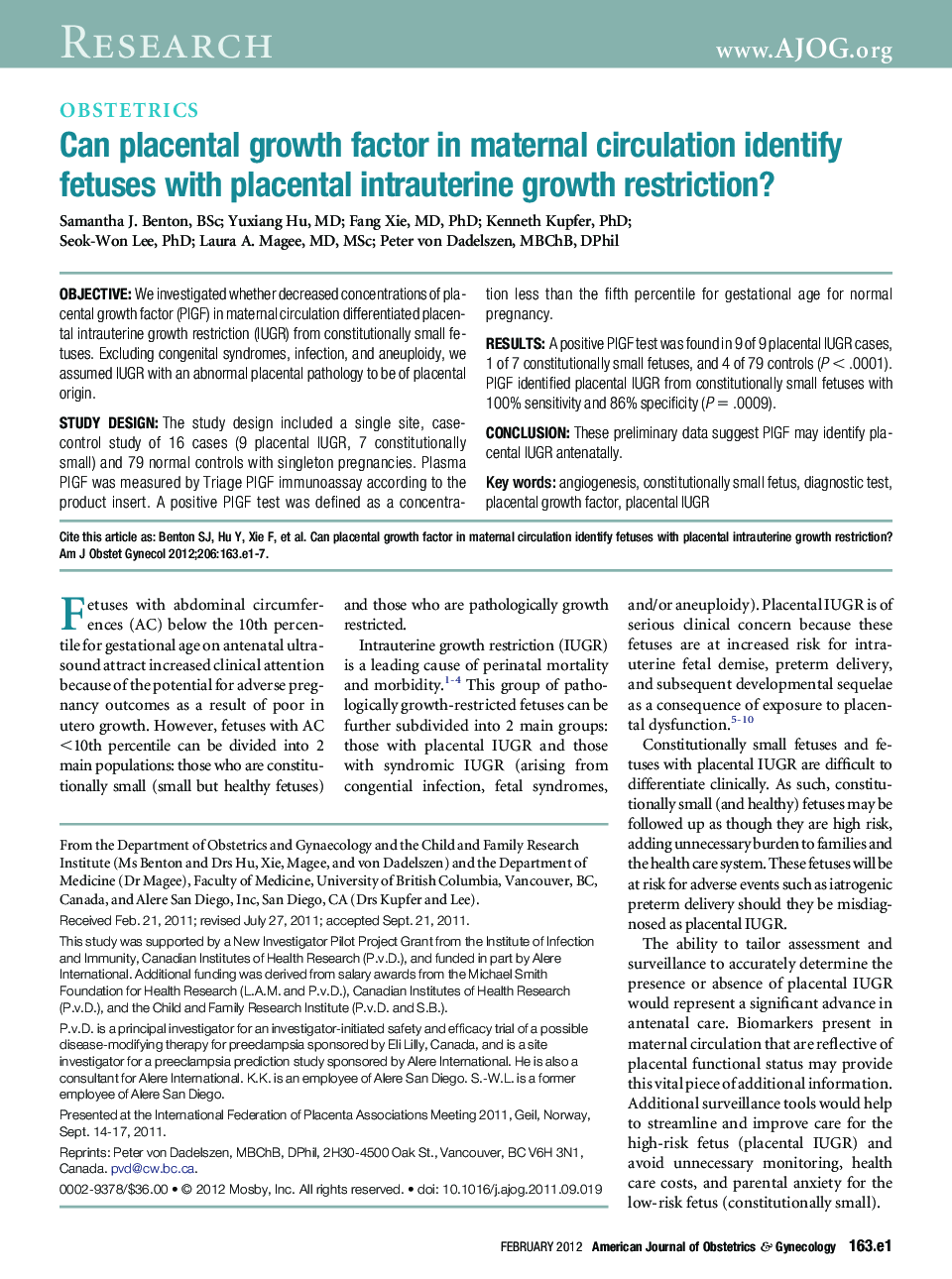 Can placental growth factor in maternal circulation identify fetuses with placental intrauterine growth restriction?