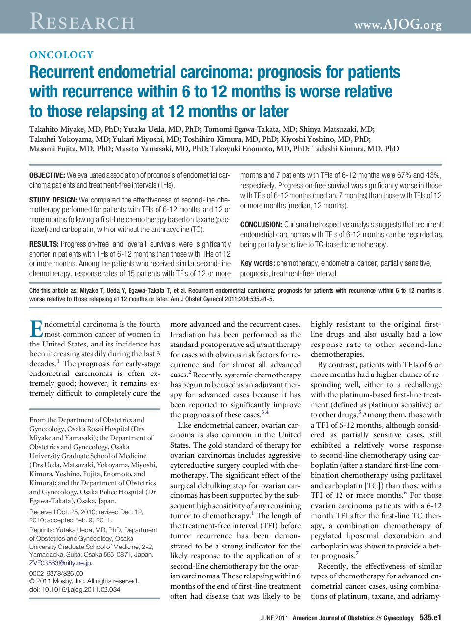 Recurrent endometrial carcinoma: prognosis for patients with recurrence within 6 to 12 months is worse relative to those relapsing at 12 months or later