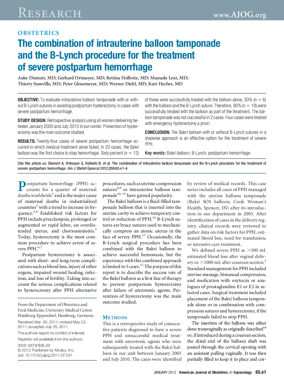 The combination of intrauterine balloon tamponade and the B-Lynch procedure for the treatment of severe postpartum hemorrhage