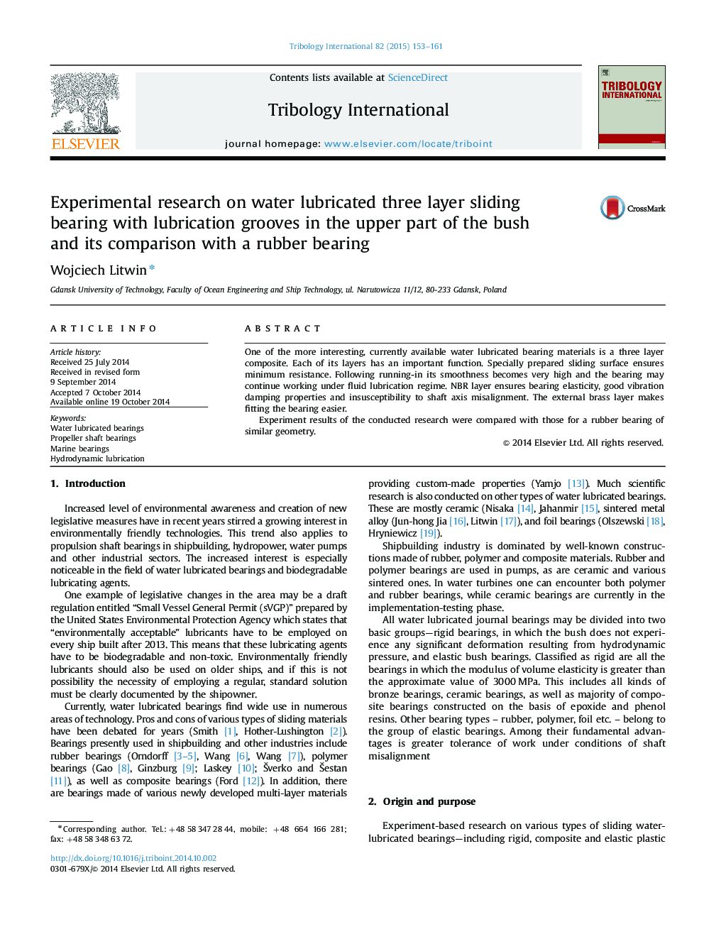 Experimental research on water lubricated three layer sliding bearing with lubrication grooves in the upper part of the bush and its comparison with a rubber bearing