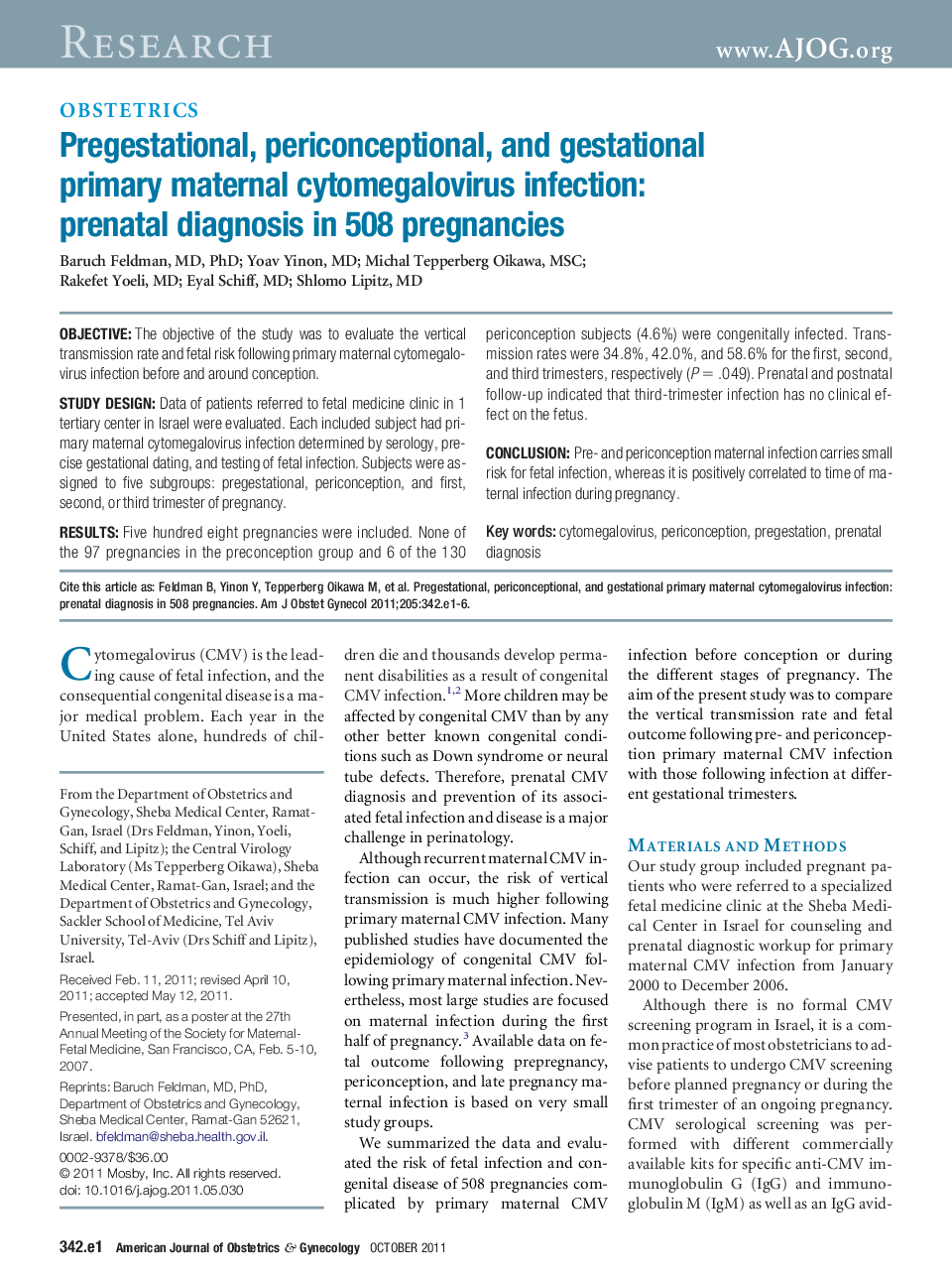 Pregestational, periconceptional, and gestational primary maternal cytomegalovirus infection: prenatal diagnosis in 508 pregnancies