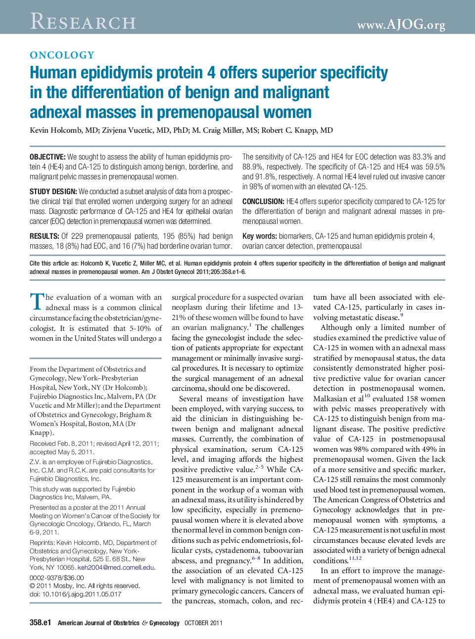 Human epididymis protein 4 offers superior specificity in the differentiation of benign and malignant adnexal masses in premenopausal women