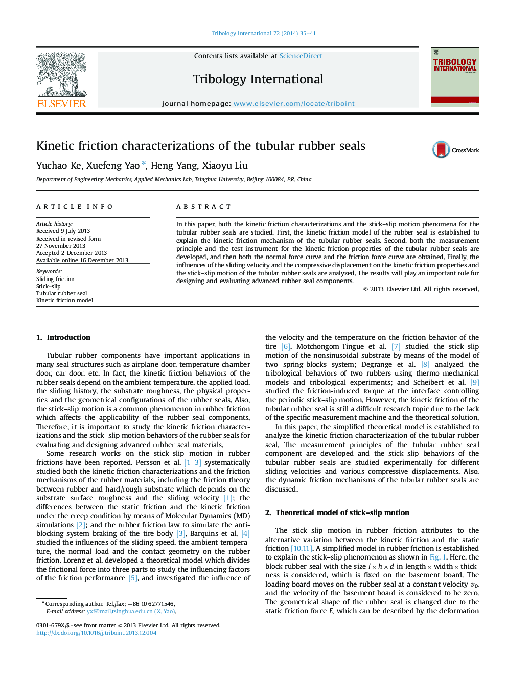 Kinetic friction characterizations of the tubular rubber seals